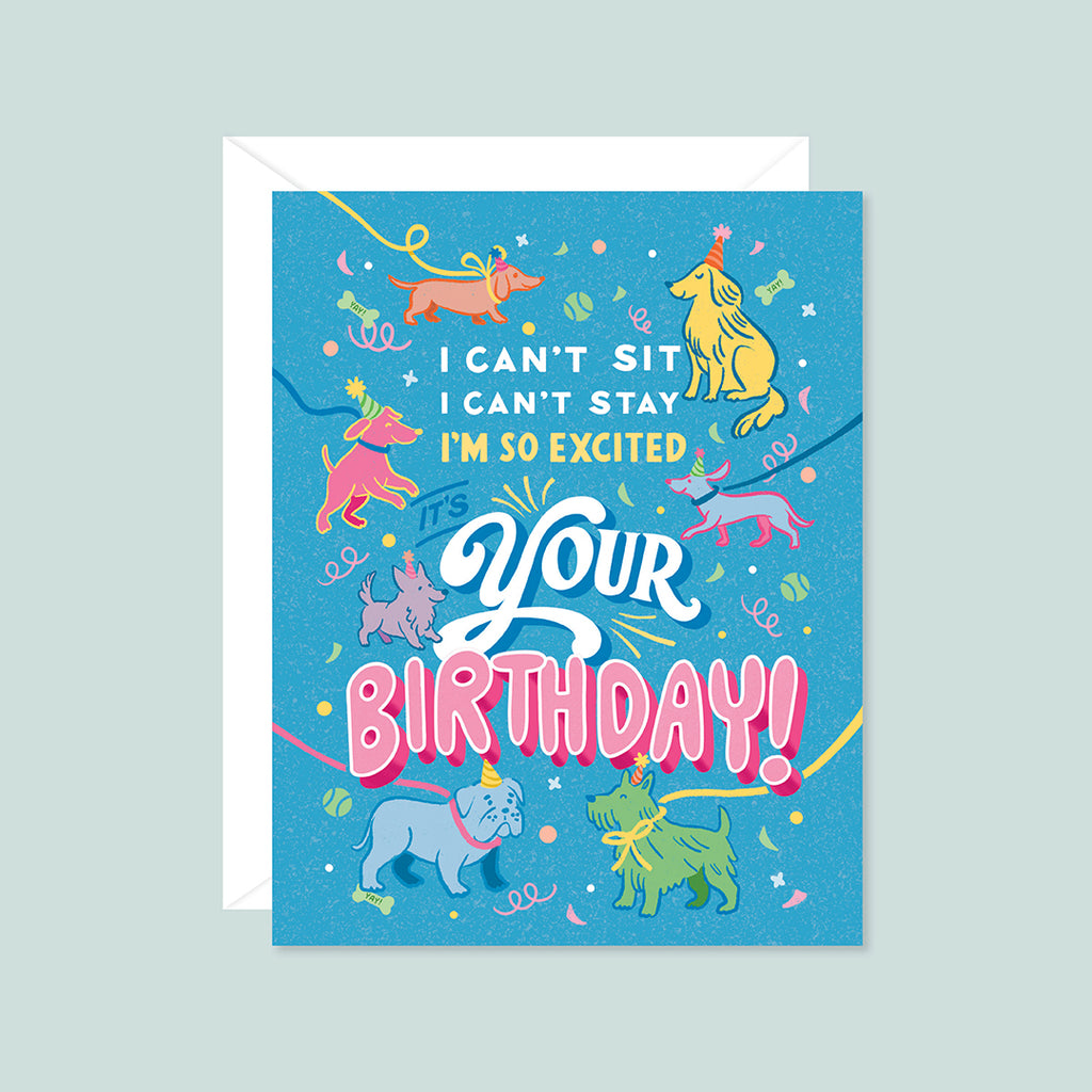 So Excited It's Your Birthday