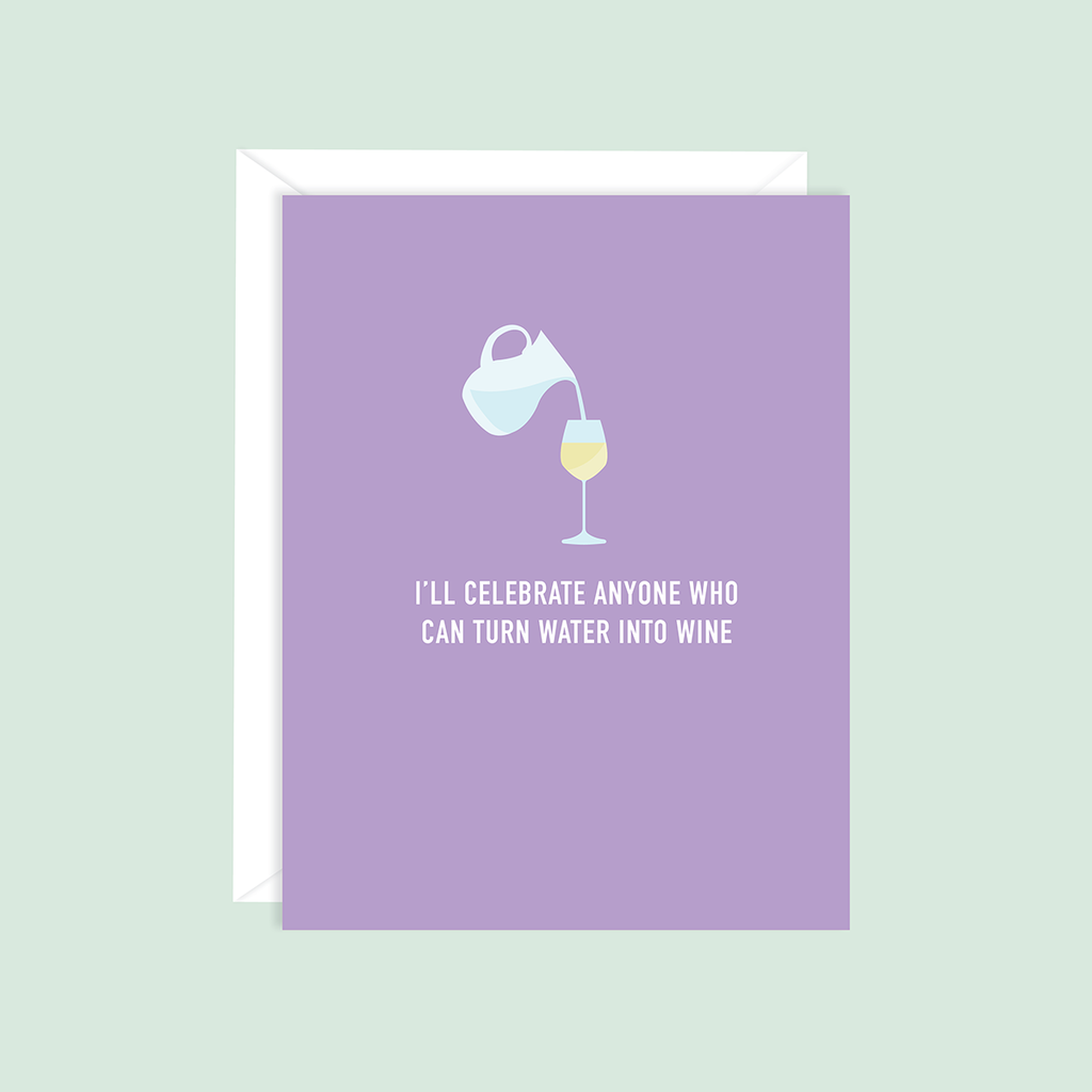 Water Into Wine